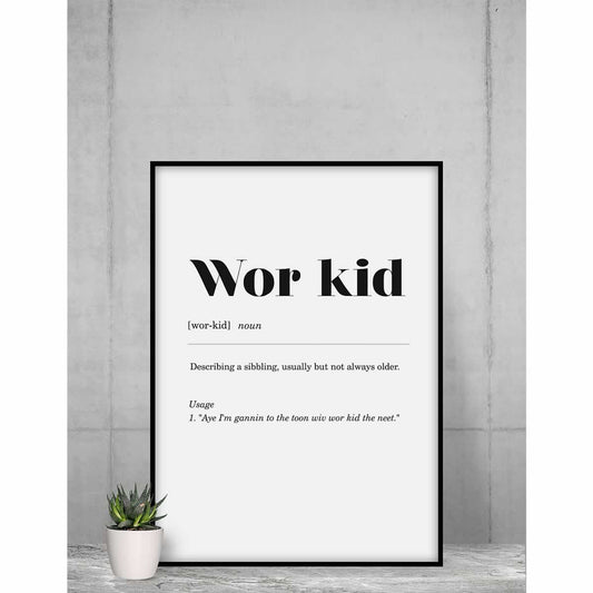 Wor Kid Geordie Definition Wall Art