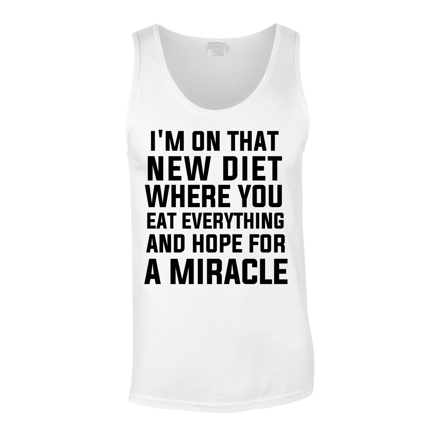 I'm On That New Diet Funny Vest In White