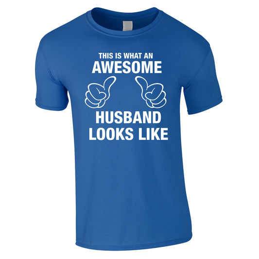 This Is What An Awesome Husband Looks Like Tee In Royal