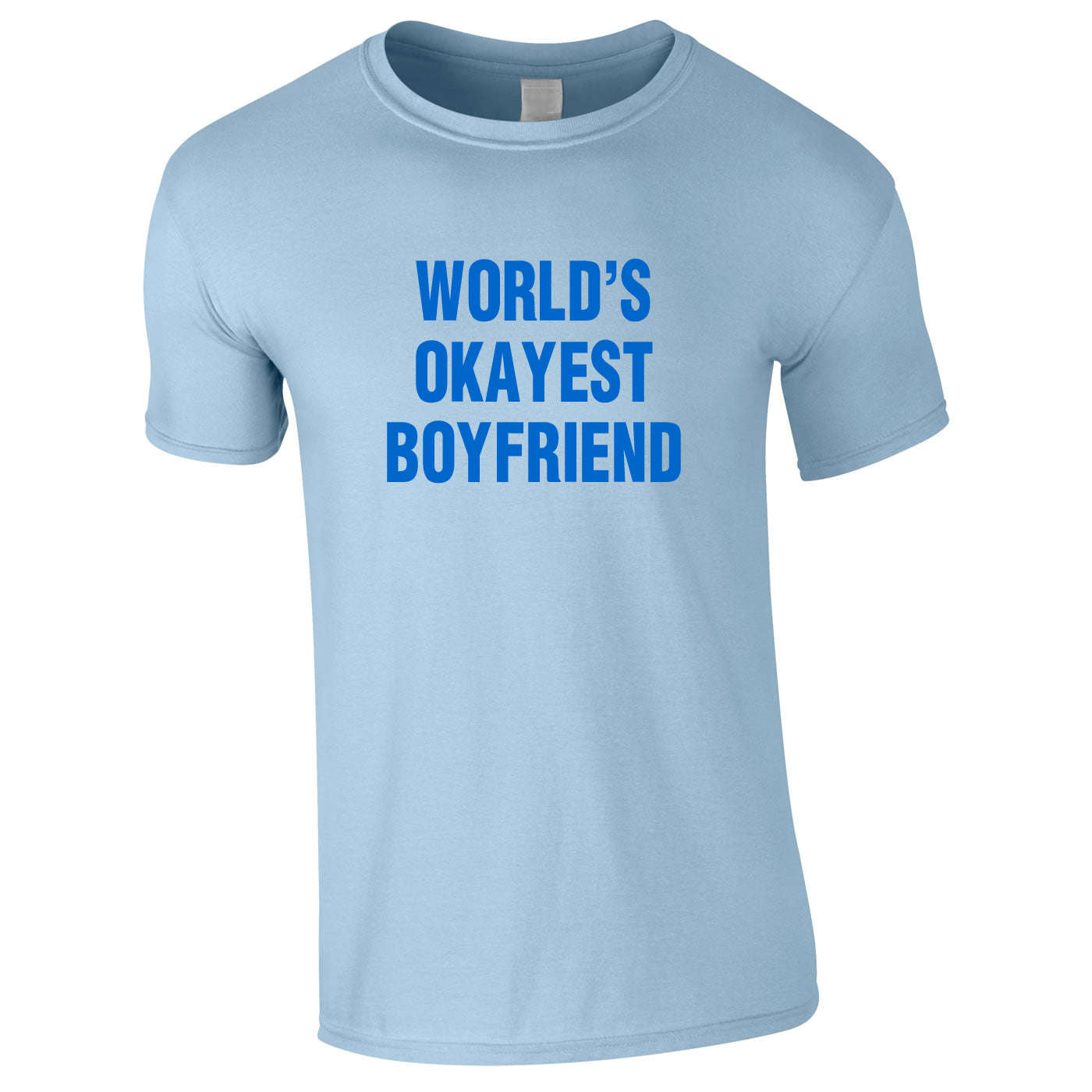 World's Okayest Boyfriend Tee In Sky