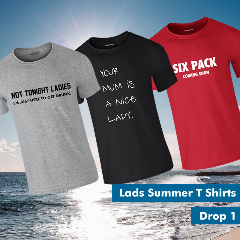 Men's Summer T Shirts Drop 1 - The Best Of The Slogans