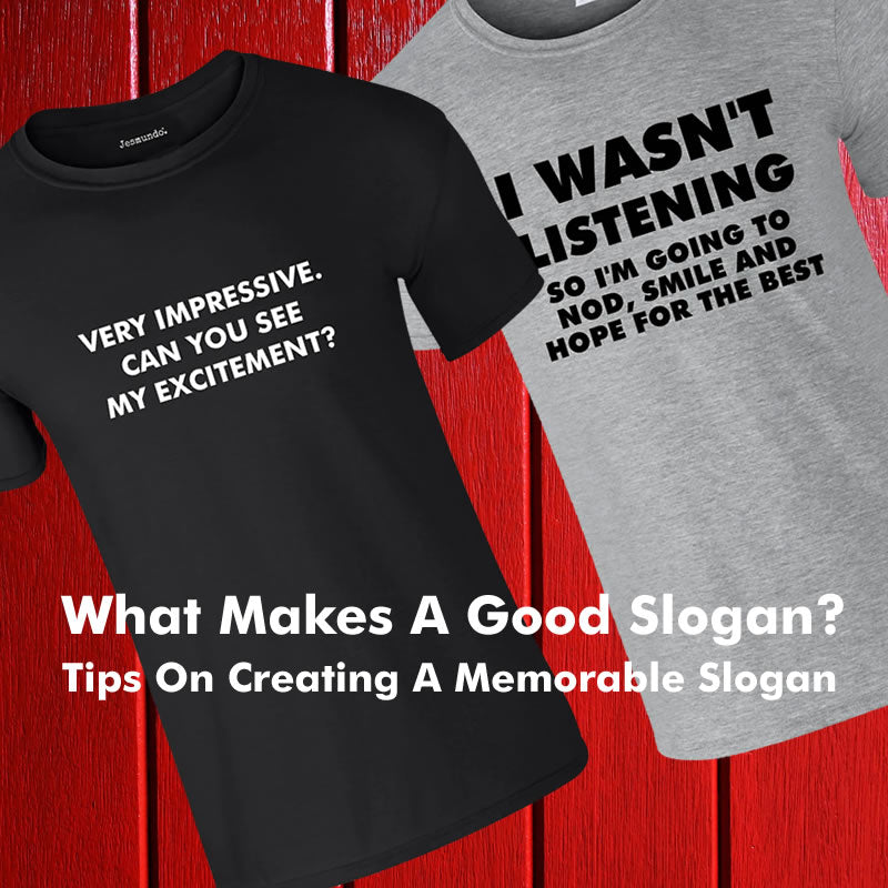 What makes a good slogan? Tips on creating a memorable slogan