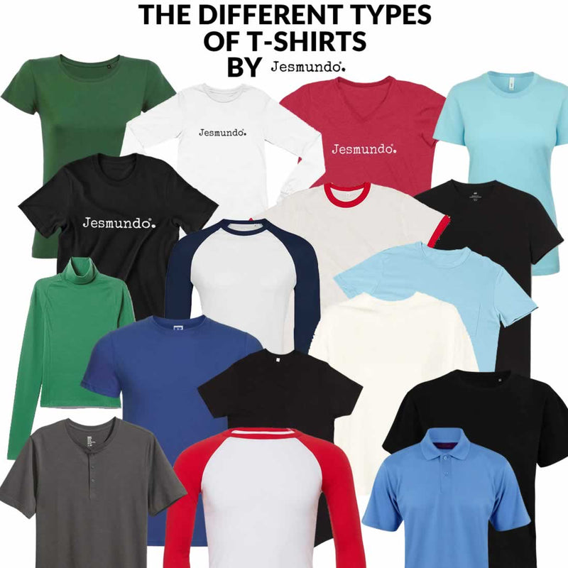 Every different type of t-shirt