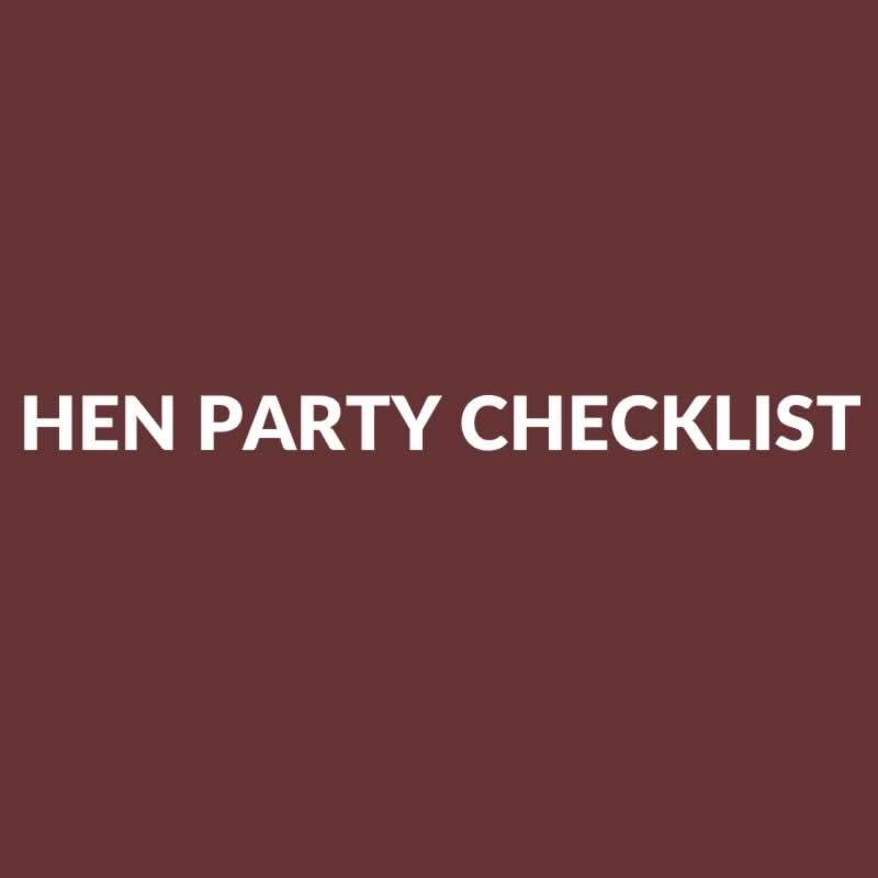 Hen Party Checklist - To Do List And Planning A Hen Do