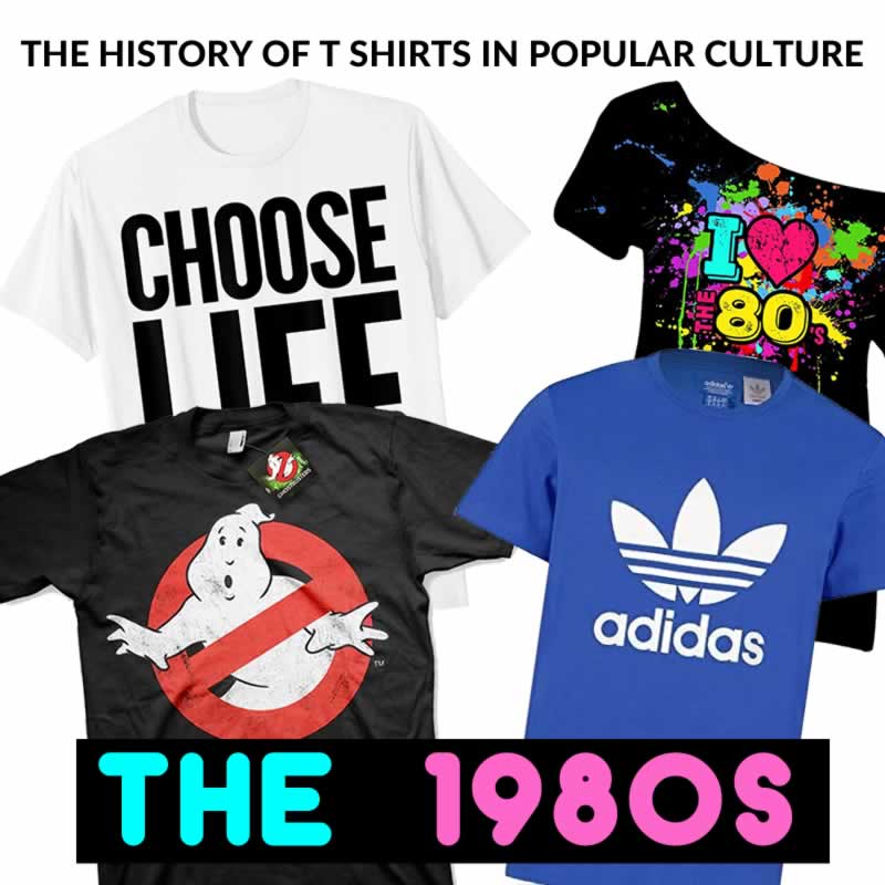 T Shirts That Were Popular In The 1980S - The Best 80S Tees