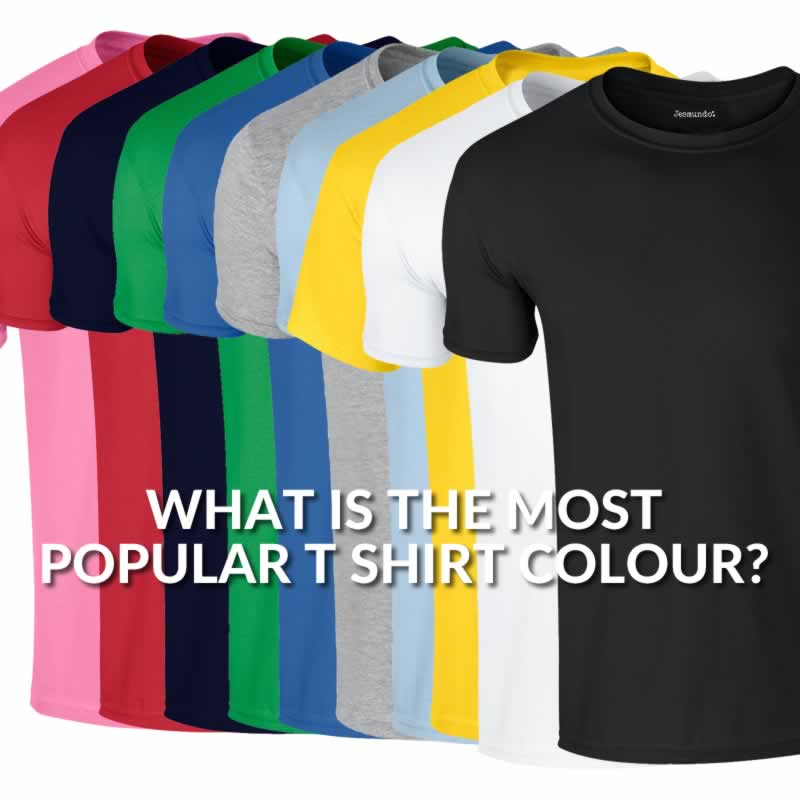 What Is The Most Popular Colour T Shirt? Here's The Answer!