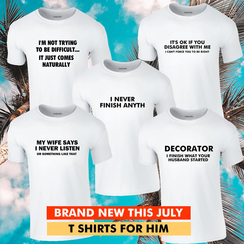 Brand New Slogan Tees For Him This July