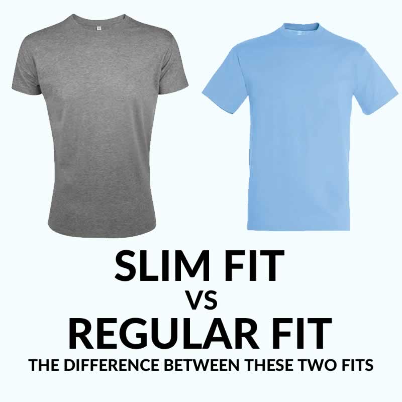 Slim Fit vs Regular Fit T-Shirts - Here's The Differences