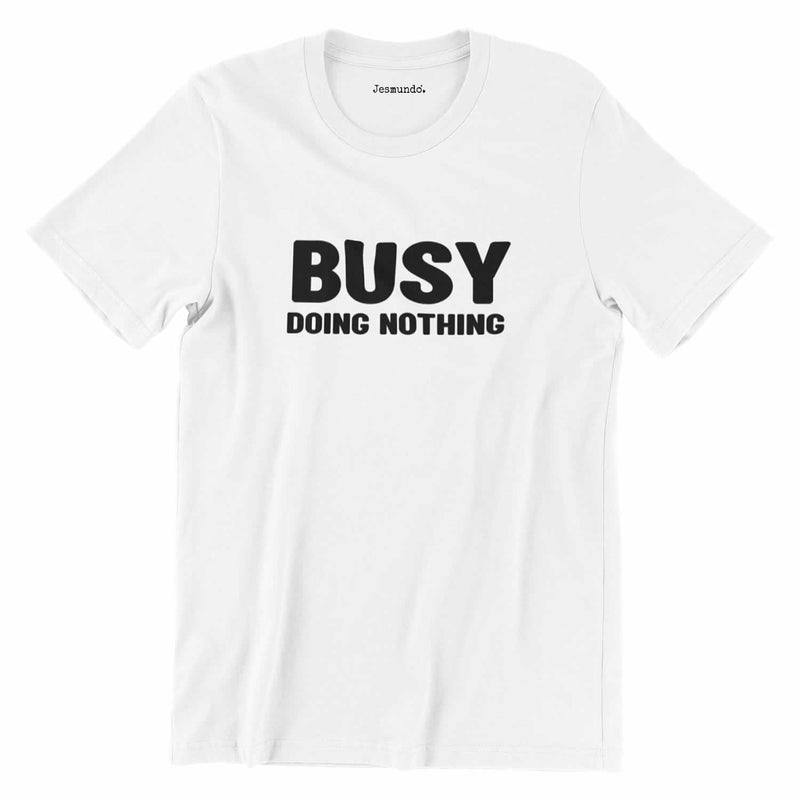Busy Doing Nothing Tee In White
