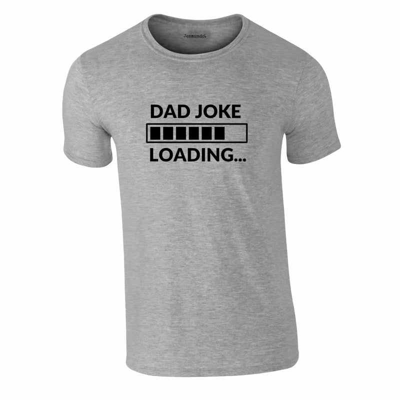 Dad Joke Loading Tee In Grey