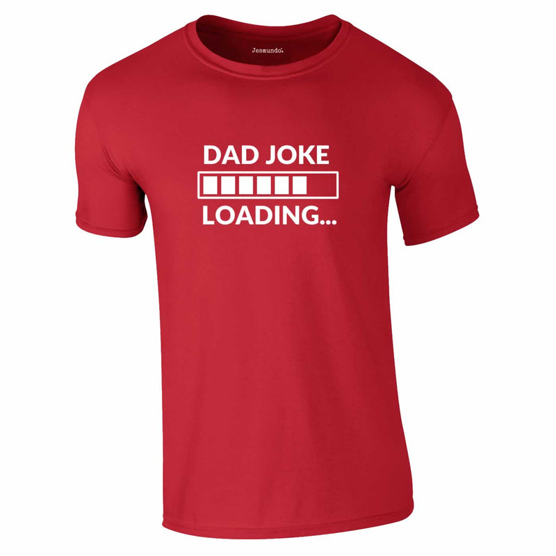 Dad Joke Loading Tee In Red