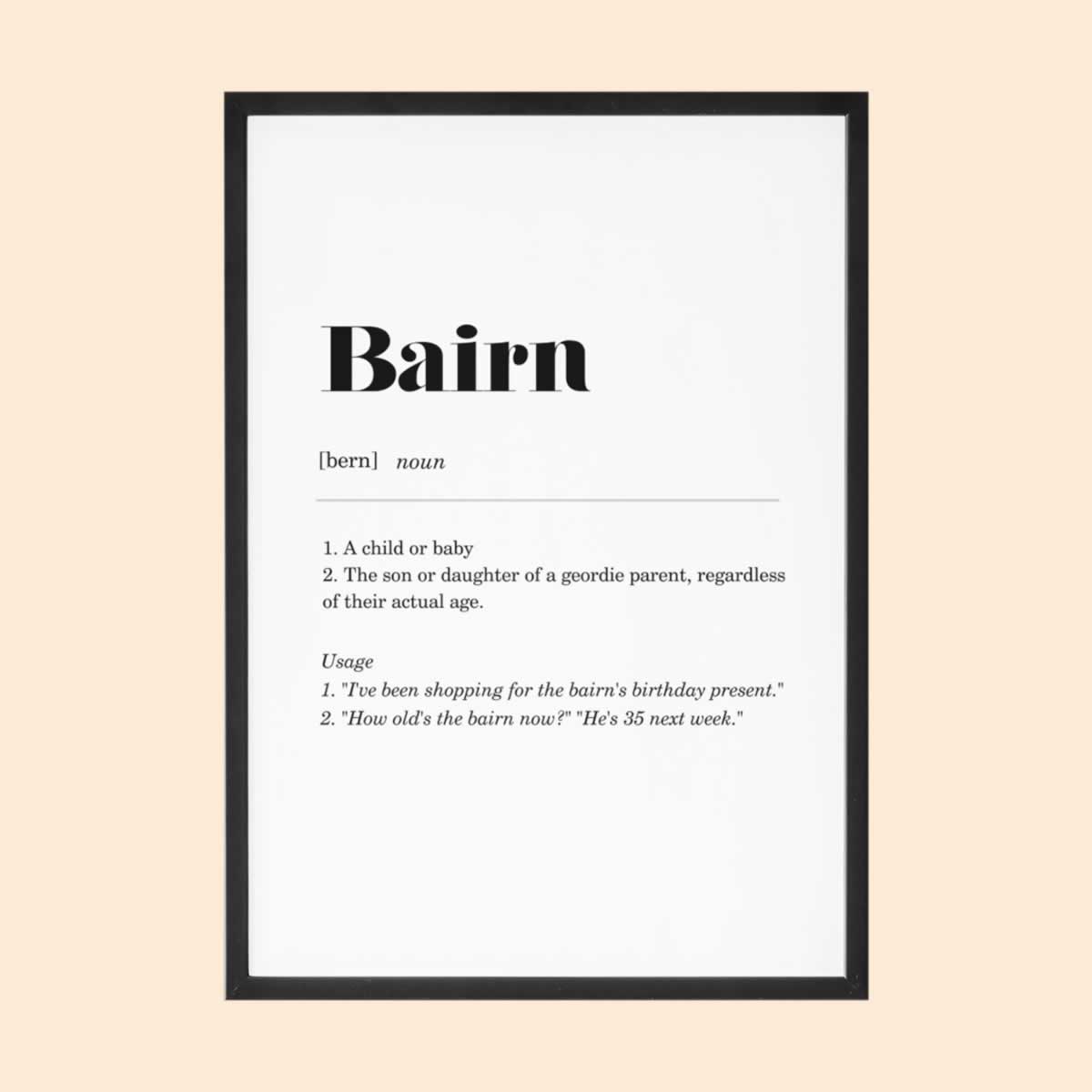 Bairn Geordie Definition Print