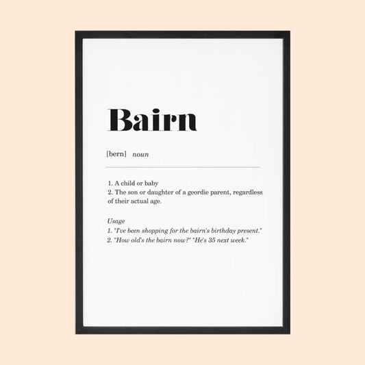Bairn Geordie Definition Print