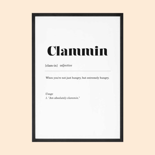 Clammin Geordie Definition Print