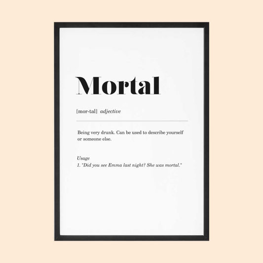 Mortal Geordie Definition Print