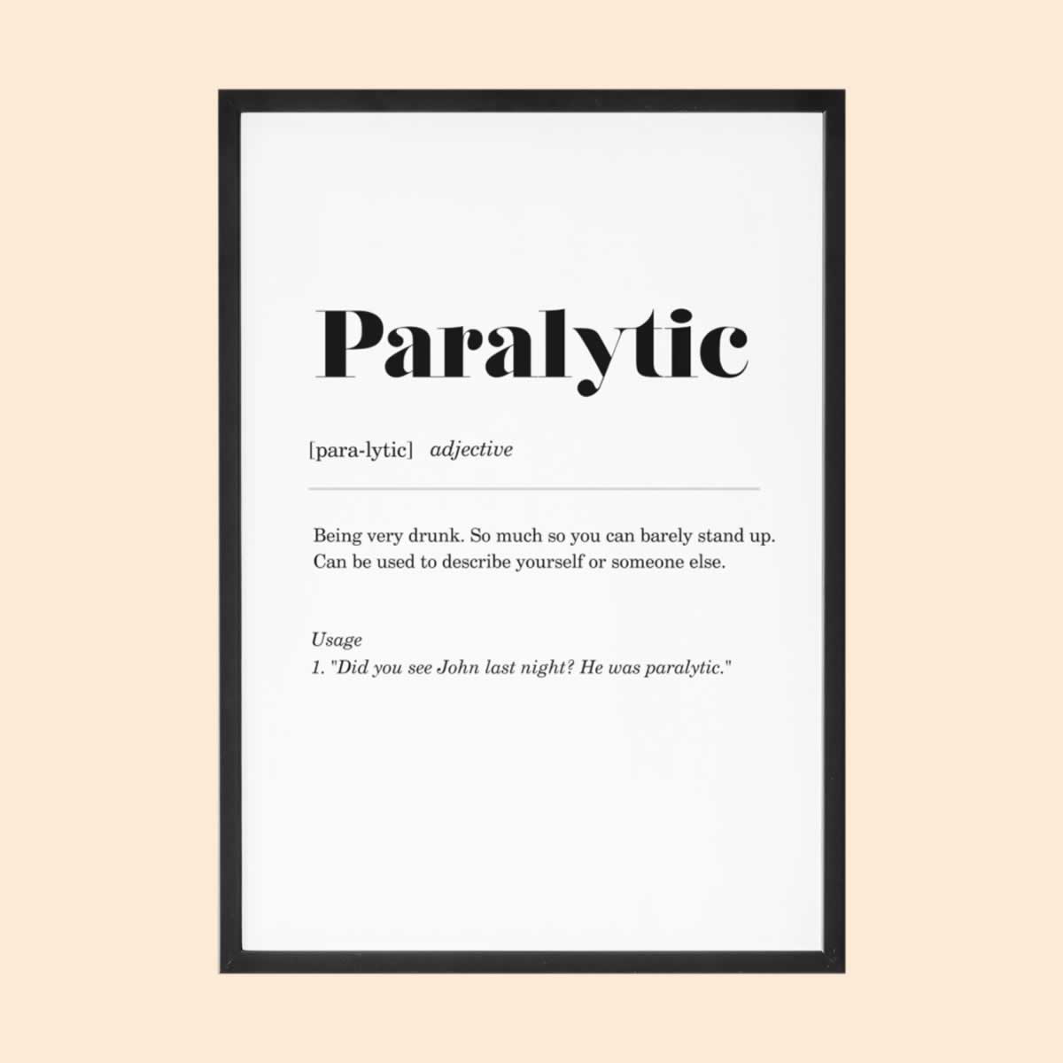 Paralytic Geordie Definition Print