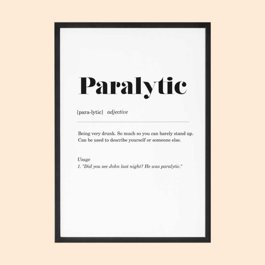 Paralytic Geordie Definition Print