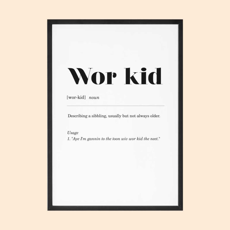 Wor Kid Geordie Definition Print