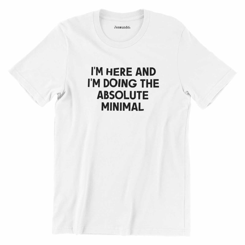 I'm Hilarious Honestly T-Shirt