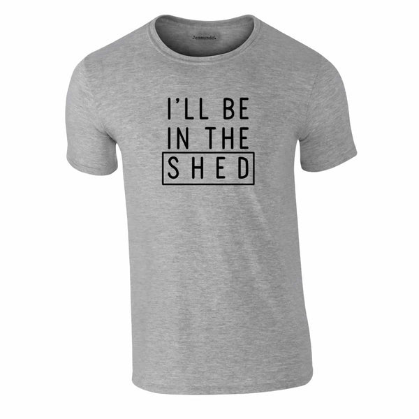 Men's I'll Be In The Shed Tee In Grey