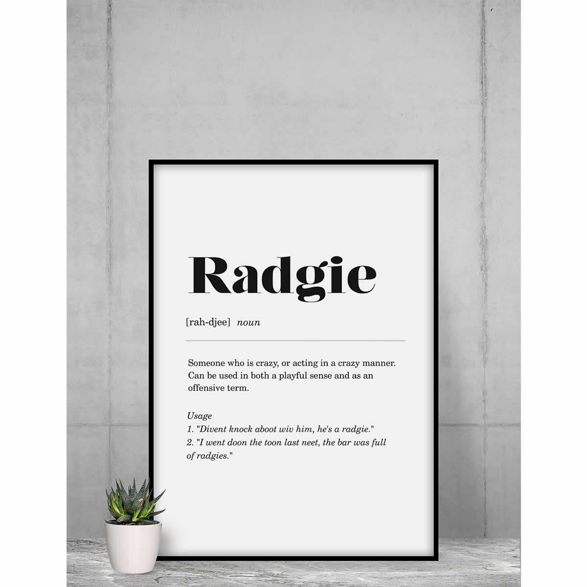 Radgie Geordie Definition Wall Art