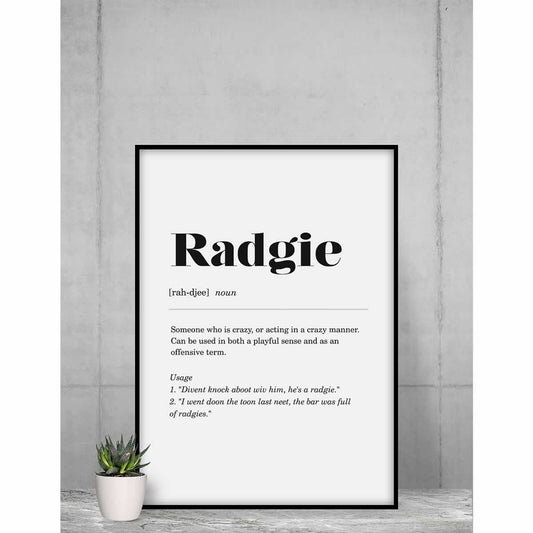 Radgie Geordie Definition Wall Art