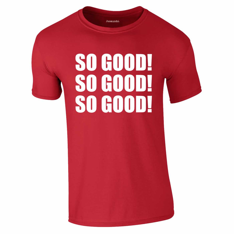 So Good Tee In Red