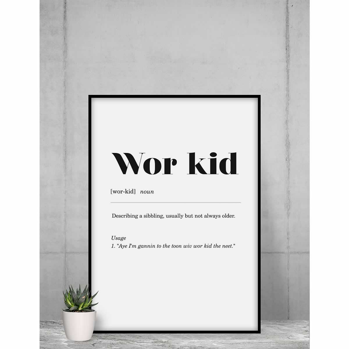 Wor Kid Geordie Definition Wall Art