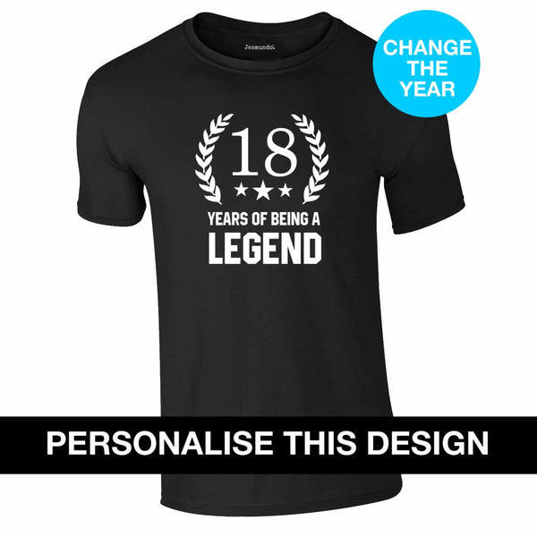 Personalised Years Of Being A Legend Birthday T-Shirt