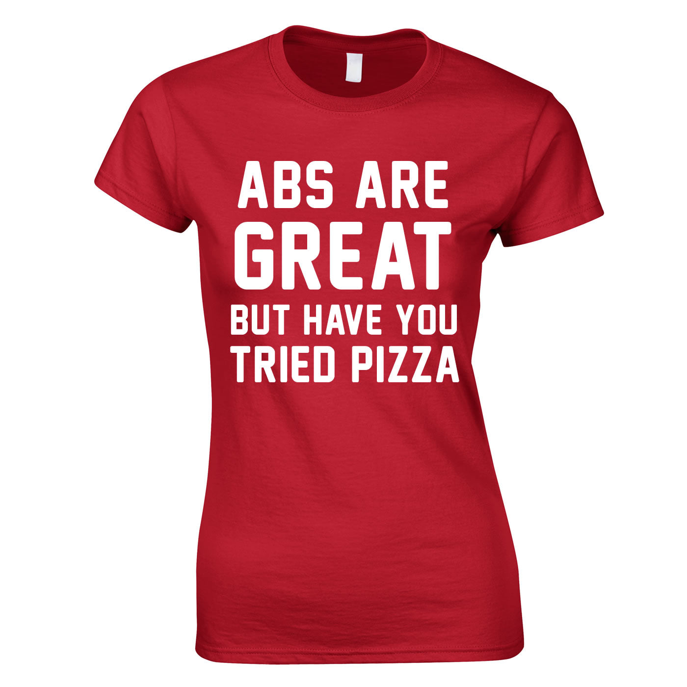 Abs Are Great But Have You Tried Pizza Ladies Top In Red