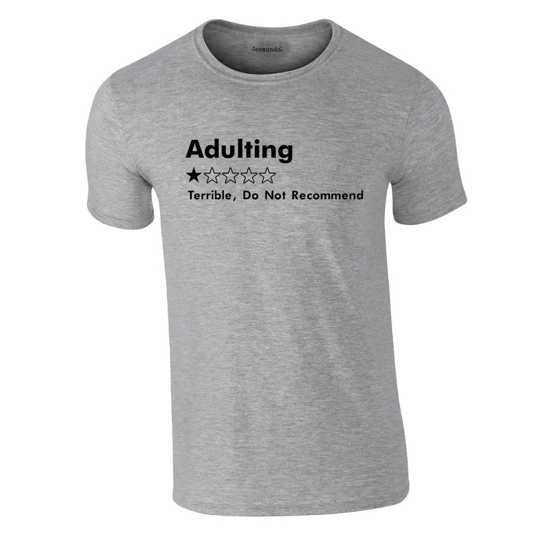 Adulting 1 Star Would Not Recommend T-Shirt