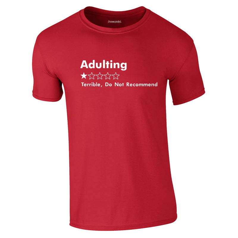 Adulting 1 Star Would Not Recommend T-Shirt