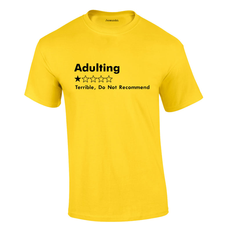 Adulting 1 Star Would Not Recommend T-Shirt