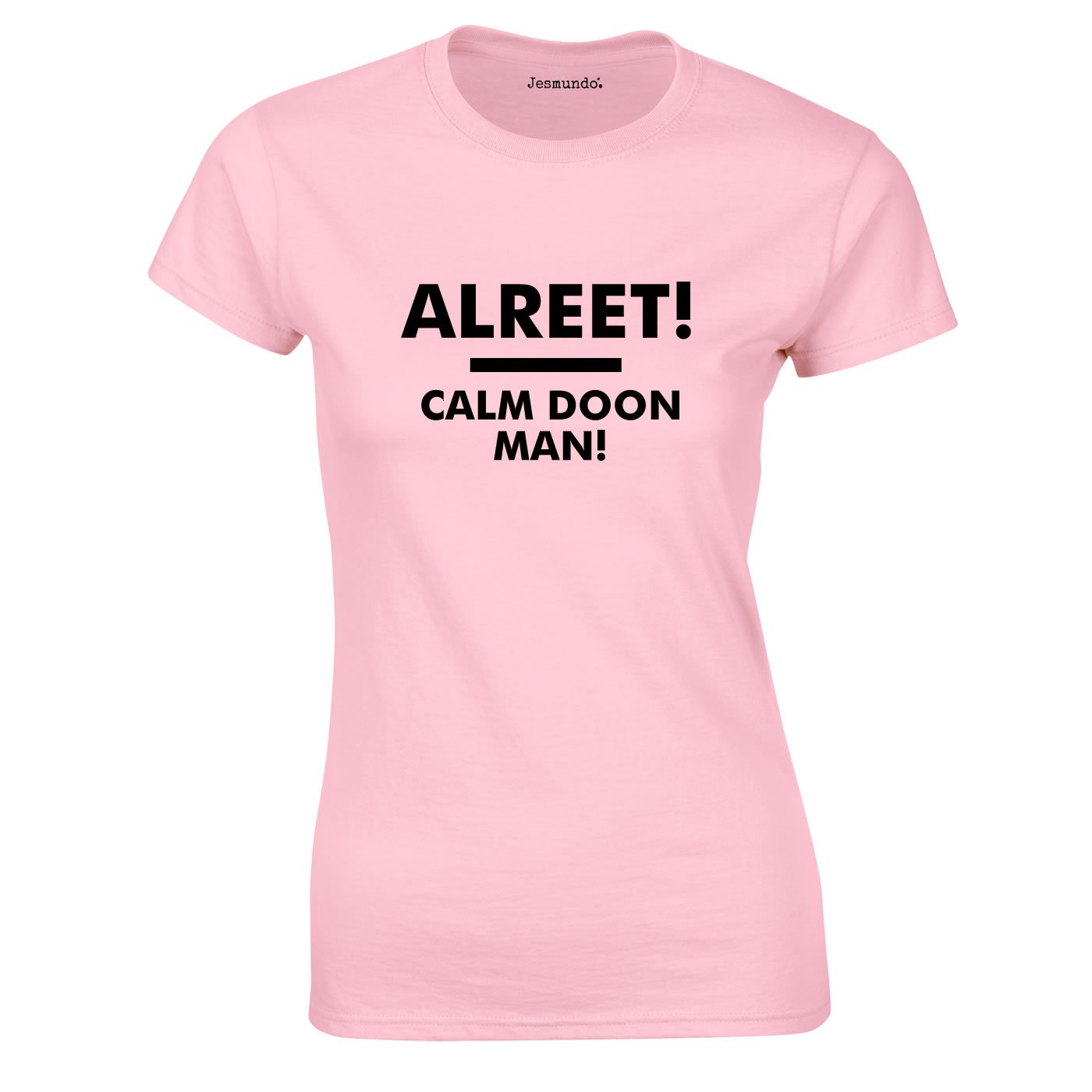 Alreet Calm Doon Man Ladies Tee In Pink
