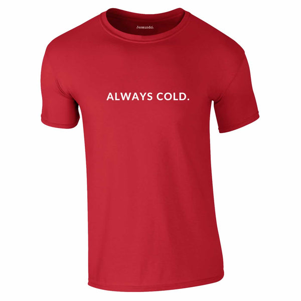 Always Cold Tee In Red