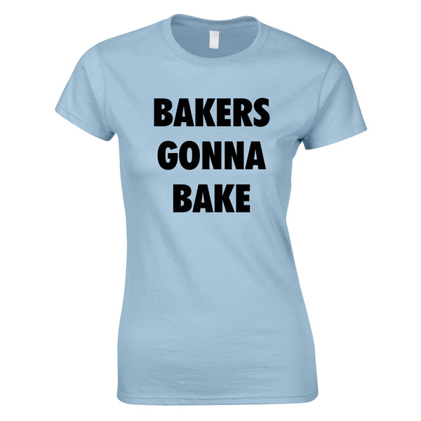 Bakers Gonna Bake Top In Sky