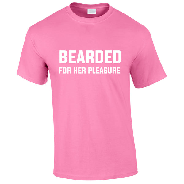 Bearded For Her Pleasure Tee In Pink