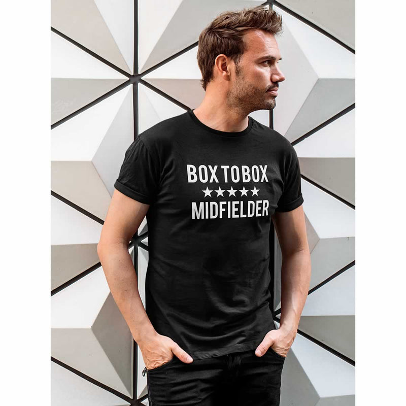 Box To Box Midfielder T Shirt