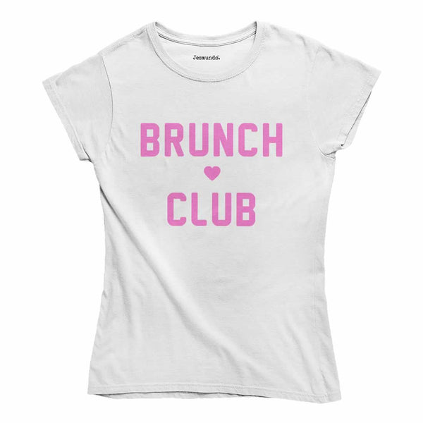 Brunch Club Womens Slogan T-Shirt