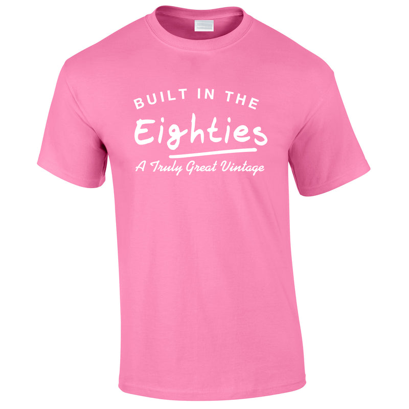 Built In The 80's Tee In Pink