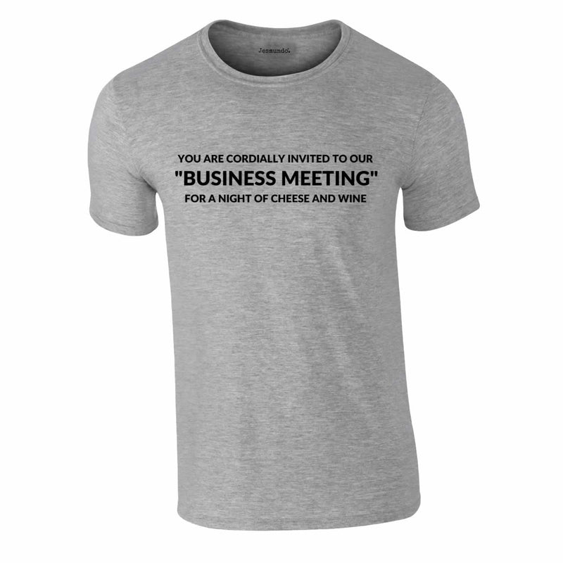 Wine and cheese business meeting funny t shirt