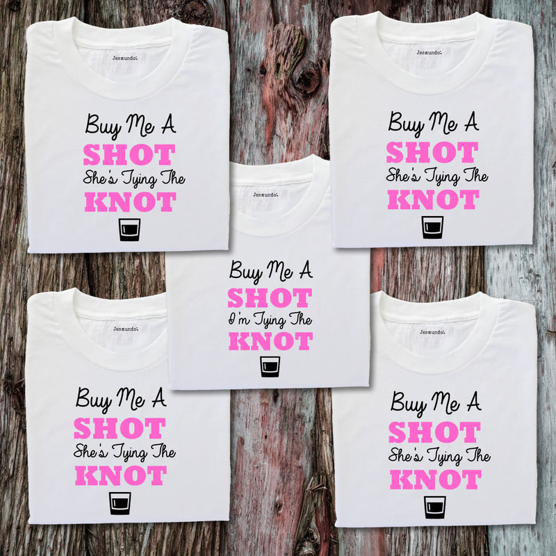 Buy Me A Shot I'm Tying The Knot Personalised Hen Party T Shirts