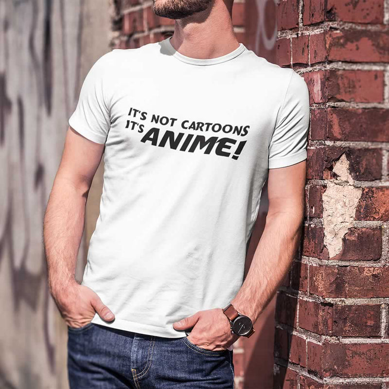 It's Not Cartoons It's Anime Tee