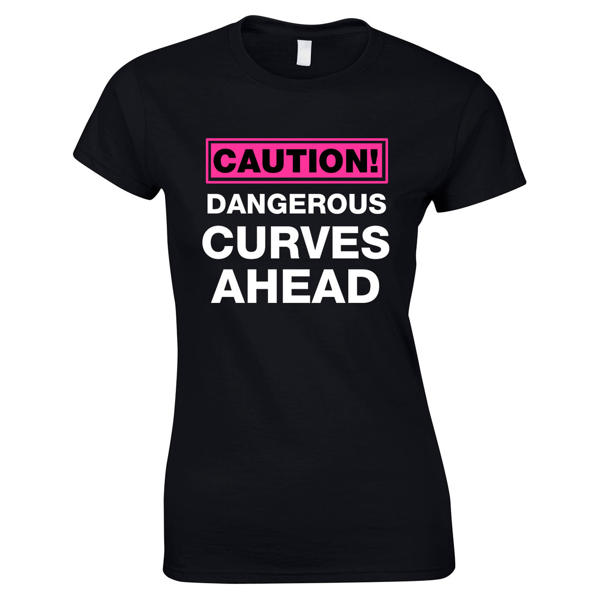 Caution Dangerous Curves Ahead Top In Black