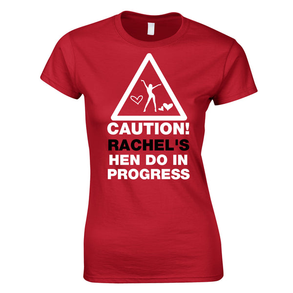Caution Hen Do In Progress T Shirts