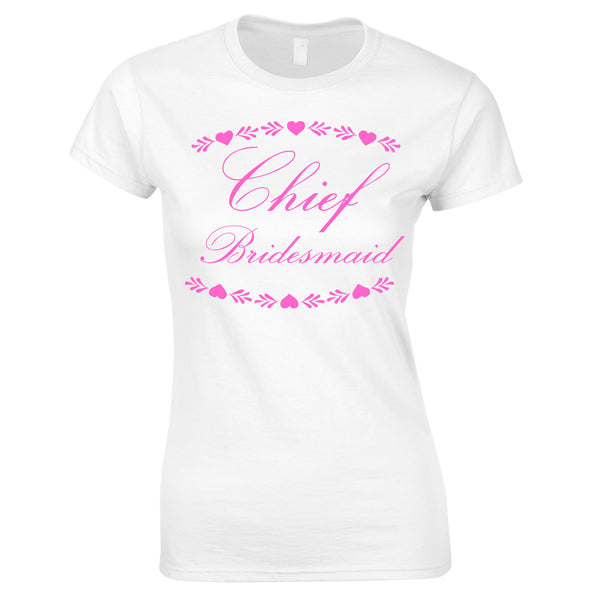 Chief Bridesmaid Printed T Shirt