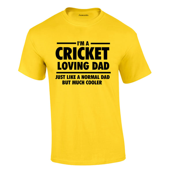I'm A Cricket Loving Dad Tee In Yellow