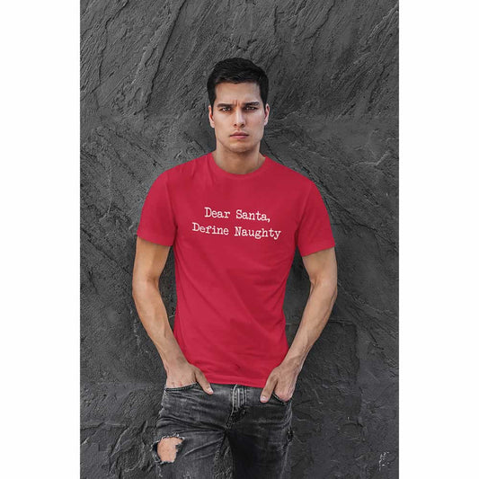 Dear Santa Define Naughty Men's T-Shirt