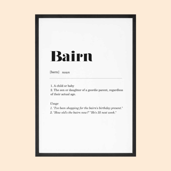 The Bairn Geordie Definition Print
