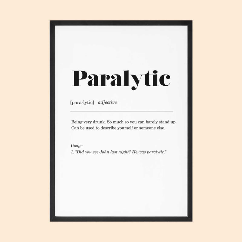 Paralytic Geordie Definition Print